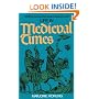 Life in Medieval Times (Perigee)