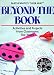 Beyond the Book: Activities and Projects from Classrooms Like Yours