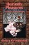 Heavenly Pleasures (Corinna Chapman Mysteries (Poisoned Pen Press))