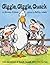 Giggle, Giggle, Quack