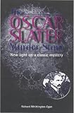 The Oscar Slater Murder Story