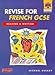 Books : Revise for French GCSE: Reading and Writing Book (Heinemann exam success)