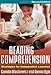 Reading Comprehension, Second Edition: Strategies for Independent Learners