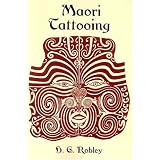 Maori Tattooing (Dover Pictorial Archives)