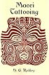 Maori Tattooing (Dover Pictorial Archives)