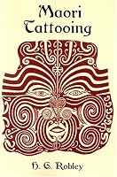 Maori Tattooing (Dover Pictorial Archives)