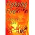 Fighting Fire