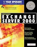 Configuring Exchange 2000 Server (Mission Critical! Series)