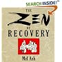 The Zen of Recovery