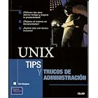 Click here to buy Unix, Tips Y Trucos De Administracion by  Kirk Waingrow.