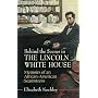 Behind the Scenes in the Lincoln White House: Memoirs of an African-American Seamstress