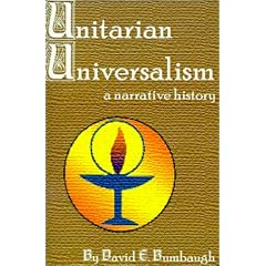 Unitarian Universalism: A Narrative History