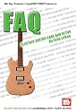 Electric Guitar Care and Setup (FAQ (Mel Bay))