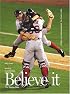 Believe it! World Series Champion Boston Red Sox & Their Remarkable 2004 Season