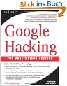 Google Hacking for Penetration Testers.