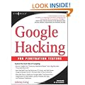 Google Hacking for Penetration Testers