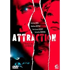 Attraction - Spirale der Gewalt