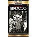Sirocco [VHS]