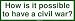 How is it possible to have a civil war? Large Bumper Sticker