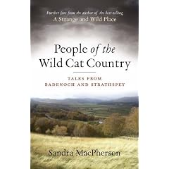 People of the Wild Cat Country: Tales from Badenoch and Strathspey