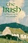 The Irish: A Treasury of Art and Literature
