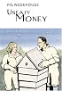 Uneasy Money
