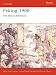 Peking 1900: The Boxer Rebellion (Osprey Campaign)