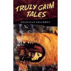 Truly Grim Tales (Laurel-Leaf Books)