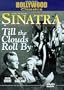 Sinatra, Frank 2: Till the Clouds Roll By