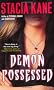 Demon Possessed (Megan Chase, Book 3)