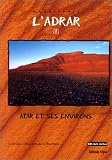 L_Adrar , Atar et ses environs