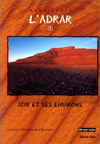 L_Adrar , Atar et ses environs