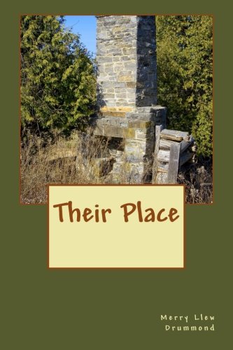 Their Place, by Merry Llew Drummond