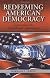 The Confederacy and the Redemption of American Democracy