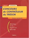 Revue Vuibert  / Concours de contrôleur du Trésor. 2002 Méthodologie, conseils, rappels de cours, sujets corrigés