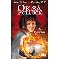 Oksa pollock, tome 1