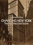 Changing New York: The Architectural Scene (Dover Books on Architecture)