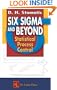 Six Sigma and Beyond: Statistical Process Control, Volume IV
