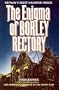 The Enigma of Borley Rectory