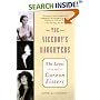 The Viceroy's Daughters: The Lives of the Curzon Sisters