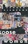 Loose Woman
