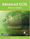 Advanced ECDL: Database (Advanced ECDL)
