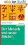 Der Mensch und seine Zeichen. marixwissen