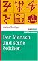 Der Mensch und seine Zeichen. marixwissen
