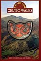 A Pocket Guide: Celtic Wales (University of Wales - Pocket Guide)