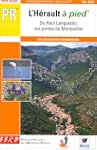 L'H�rault � pied : Du Haut Languedoc...