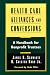 Health Care Alliances and Conversions: A Handbook for Nonprofit Trustees