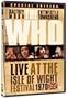 The Who: Live At The Isle Of Wight Festival 1970 (Special Edition)
