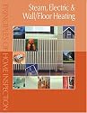 Principles of Home Inspection: Steam, Electric & Wall/Floor Heating