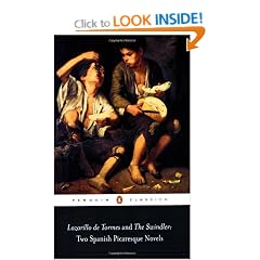 Lazarillo De Tormes and The Swindler: Two Spanish Picaresque Novels (Penguin Classics)